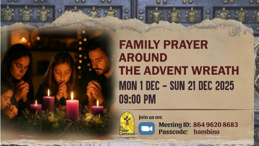 Family Prayer Around The Advent Wreath - Mon 1 Dec to Sun 21 Dec 2025 9PM