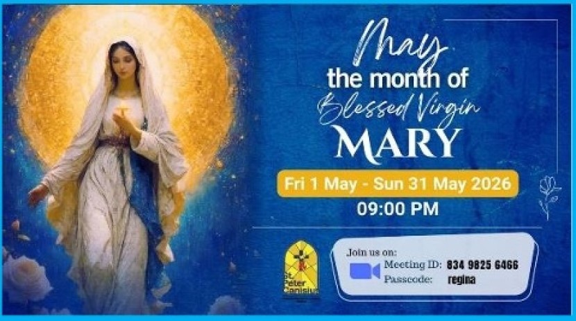 May The Month of Blessed Virgin Mary - Fri 1 May to Sun 31 May 2026 9PM
