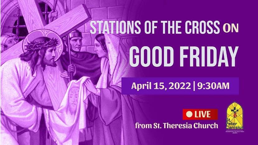 Station of the Cross on Good Friday April 15th, 2022