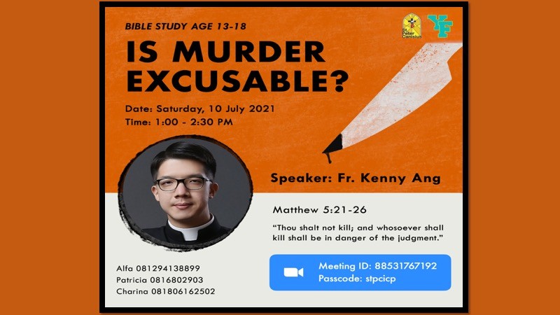 YF Bible Study: Is Murder Excusable by Fr. Kenny Ang